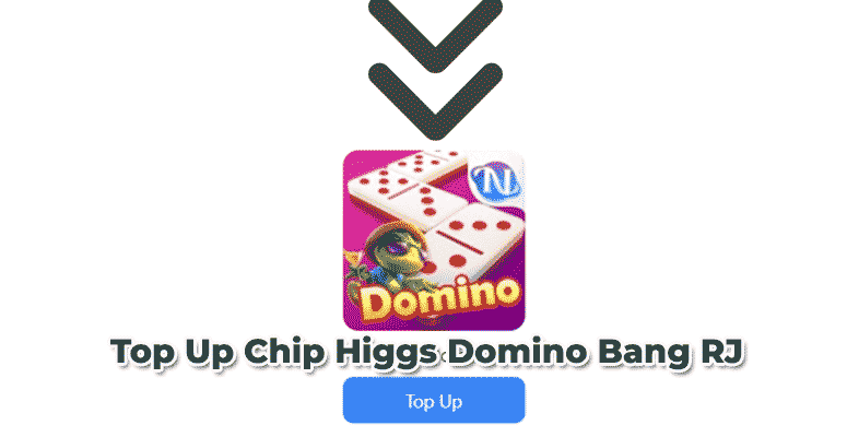 top up chip higgs domino Bang Rj store