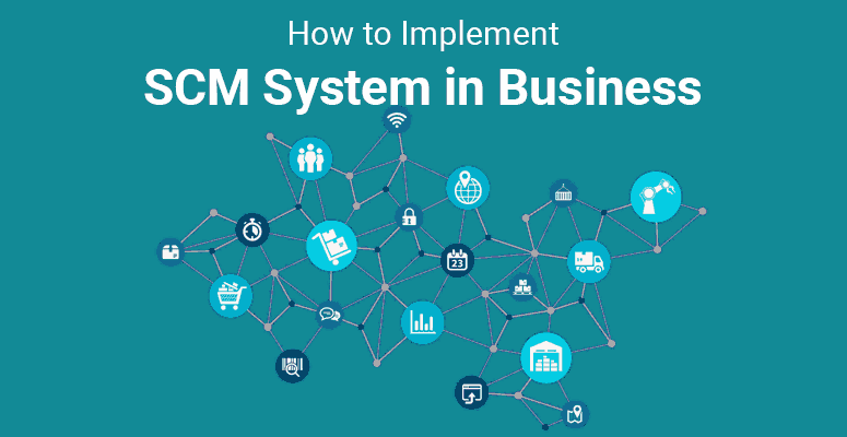 Implement Supply Chain Management