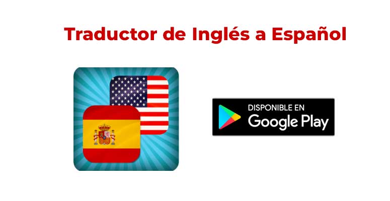 Traductor de Inglés a Español